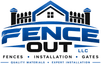 Fence Out LLC